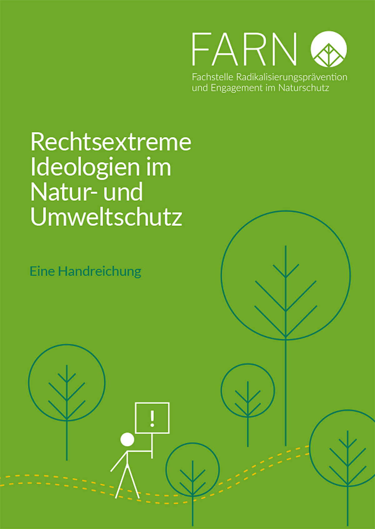 Rechtsextreme Ideologien Im Natur Und Umweltschutz Farn Fachstelle Radikalisierungspravention Und Engagement Im Naturschutz