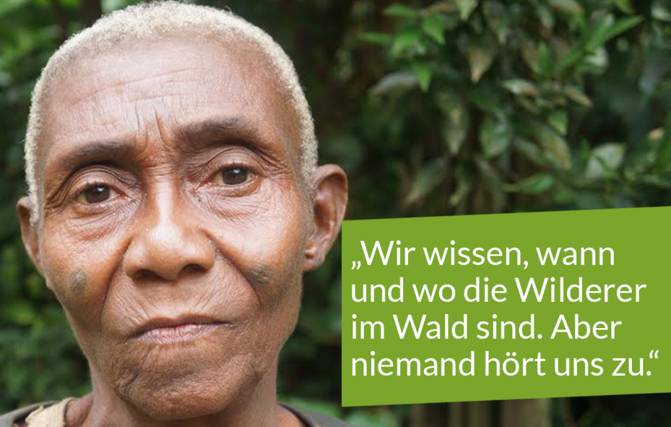 Porträt altere Baka-Frau mit Zitat "Wir wissen, wann und wo die Wilderer im Wald sind. Aber niemand hört uns zu.“